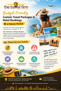 Budget-friendly custom travel packages and hotel bookings in Mulund Mumbai